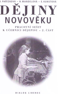 Dějiny novověku 8. ročník, 2. díl - pracovní sešit