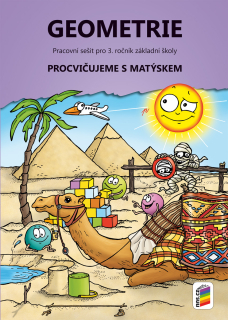 Procvičujeme s Matýskem k učebnici Geometrie - pracovní sešit