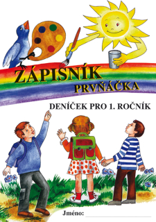 Zápisník prvňáčka - Nová škola s.r.o. - 100