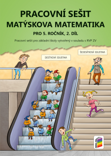 Matýskova matematika 5. ročník, 2. díl - pracovní sešit