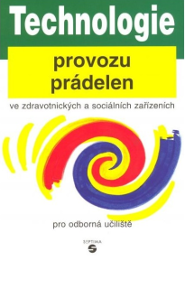 Technologie provozu prádelen