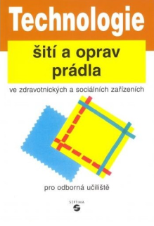 Technologie šití a oprav prádla