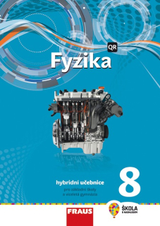 Fyzika pro 8. ročník - hybridní učebnice