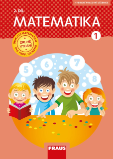 Matematika pro 1. ročník (nová generace) - 2.díl pracovní učebnice