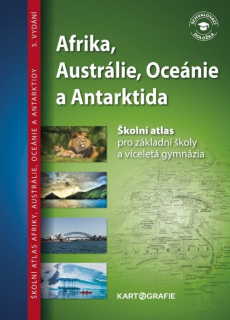Afrika,Austrálie, Oceánie, Antarktida - školní atlas