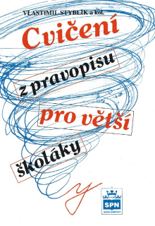 Cvičení z pravopisu pro větší školáky