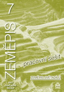 Zeměpis pro 7. ročník (Zeměpis světadílů) - pracovní sešit
