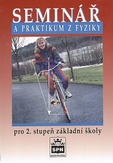 Seminář a praktikum z fyziky pro 2. stupeň ZŠ