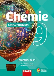 Chemie 9 s nadhledem - pracovní sešit 2v1