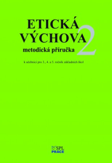 Etická výchova 2 - metodická příručka