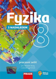 Fyzika 8 s nadhledem - pracovní sešit
