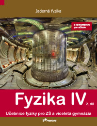 Fyzika IV - 2. díl s komentářem