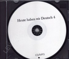 Heute haben wir Deutsch 4 - CD/MP3