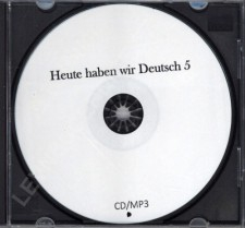 Heute haben wir Deutsch 5 - CD/MP3