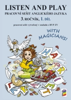 Listen and Play 3. ročník, 1. díl - pracovní sešit