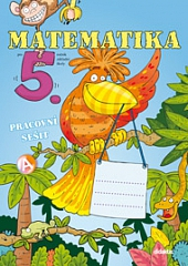 Matematika pro 5. ročník - pracovní sešit