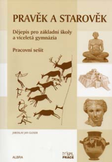 Pravěk a starověk - pracovní sešit