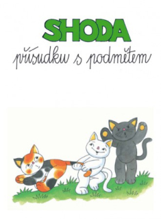 Shoda přísudku s podmětem - procvičujeme pravopis