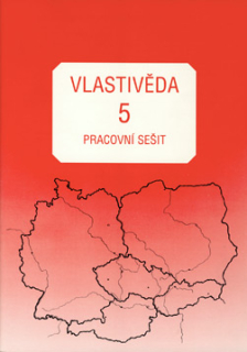 Vlastivěda pro 5. ročník - pracovní sešit